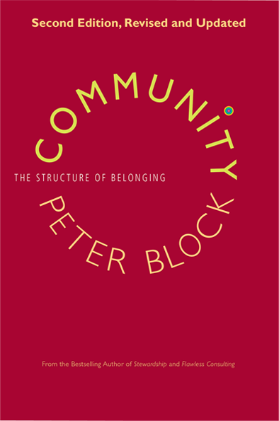 Community: The Structure Of Belonging, 2nd Edition