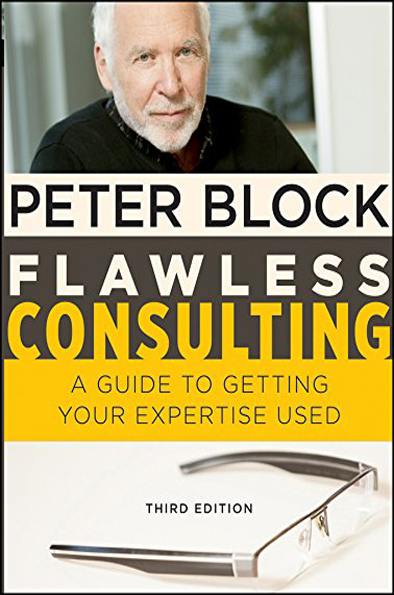 Flawless Consulting: A Guide To Getting Your Expertise Used, 3rd Edition Enhanced EBook